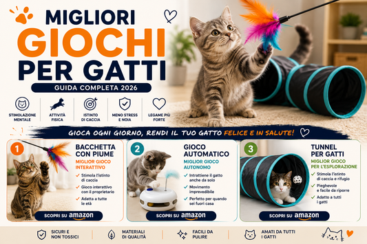 Migliori giochi per gatti 2026 - guida completa con bacchette, giochi automatici e tunnel per gatti felici e attivi